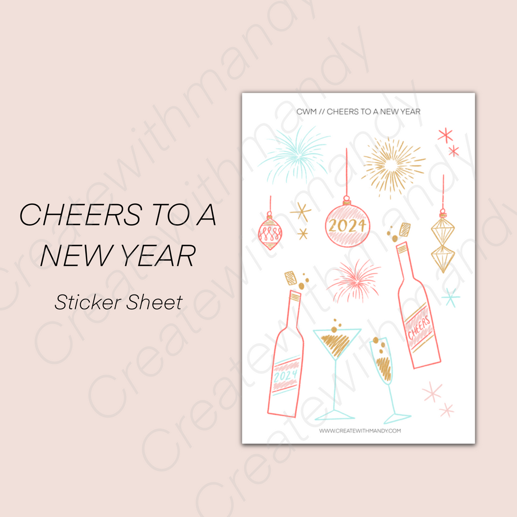 CHEERS TO A NEW YEAR Sticker Sheet