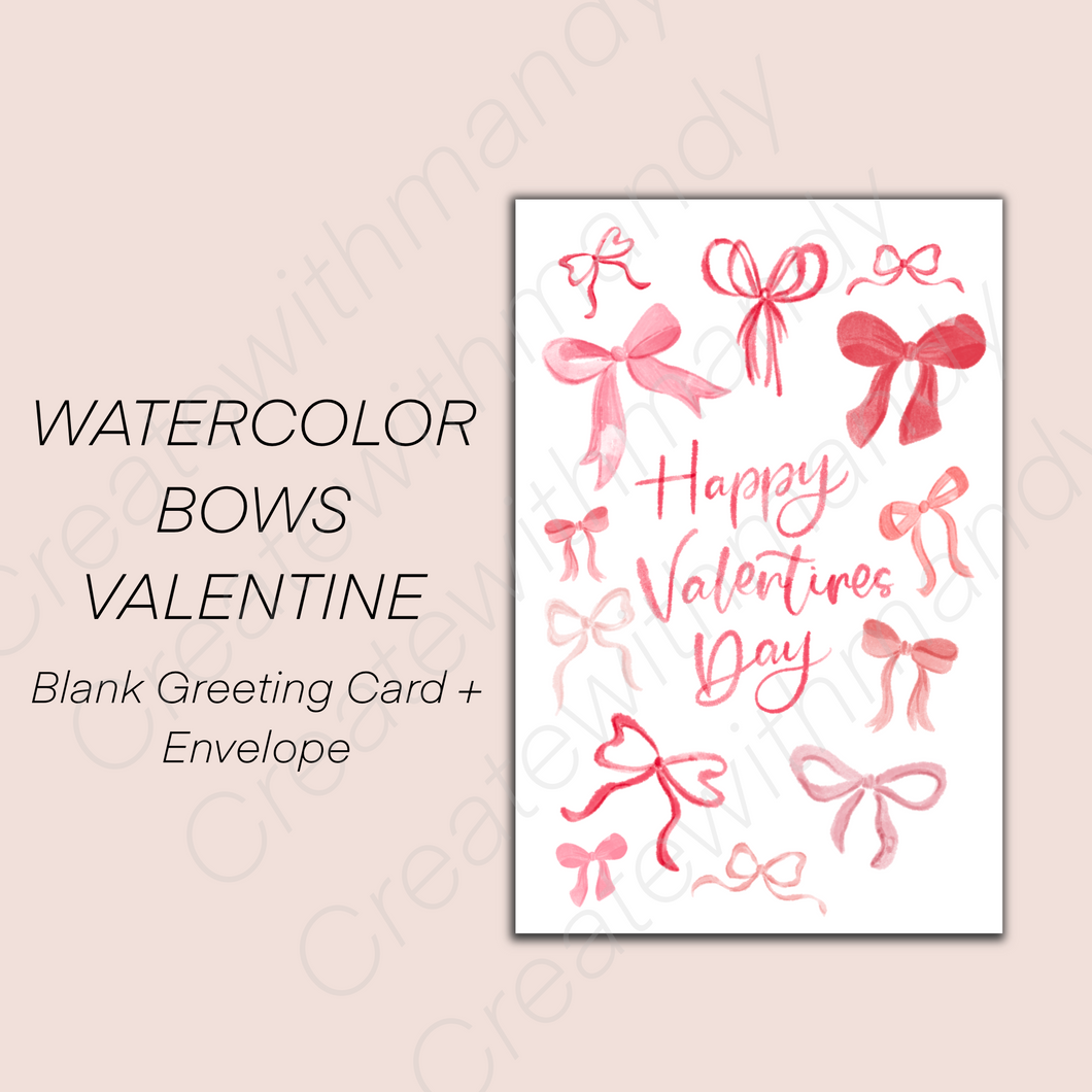 WATERCOLOR BOWS VALENTINE Greeting Card