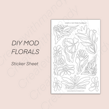 Load image into Gallery viewer, DIY MOD FLORALS Sticker Sheet