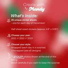 Load image into Gallery viewer, STICKER ADVENT CALENDAR // Past Christmas Editions // Wrapped or Unwrapped