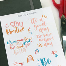 Load image into Gallery viewer, STAY POSITIVE Sticker Sheet
