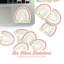 Load image into Gallery viewer, BE KIND RAINBOW Waterproof Die Cut Sticker
