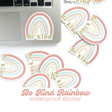 Load image into Gallery viewer, BE KIND RAINBOW Waterproof Die Cut Sticker
