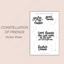 Load image into Gallery viewer, CONSTELLATION OF FRIENDS