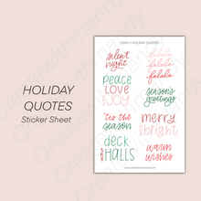 Load image into Gallery viewer, HOLIDAY QUOTES Sticker Sheet
