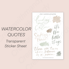 Load image into Gallery viewer, WATERCOLOR QUOTES Sticker Sheet