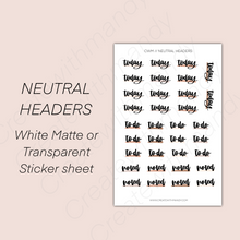 Load image into Gallery viewer, NEUTRAL HEADERS Sticker Sheet