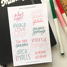 Load image into Gallery viewer, HOLIDAY QUOTES Sticker Sheet

