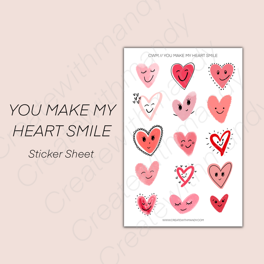 YOU MAKE MY HEART SMILE Sticker Sheet
