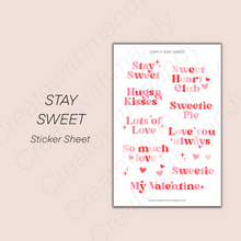 Load image into Gallery viewer, STAY SWEET Sticker Sheet
