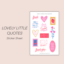 Load image into Gallery viewer, LOVELY LITTLE QUOTES Sticker Sheet
