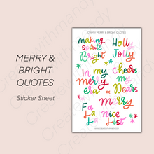 Load image into Gallery viewer, MERRY &amp; BRIGHT QUOTES Sticker Sheet
