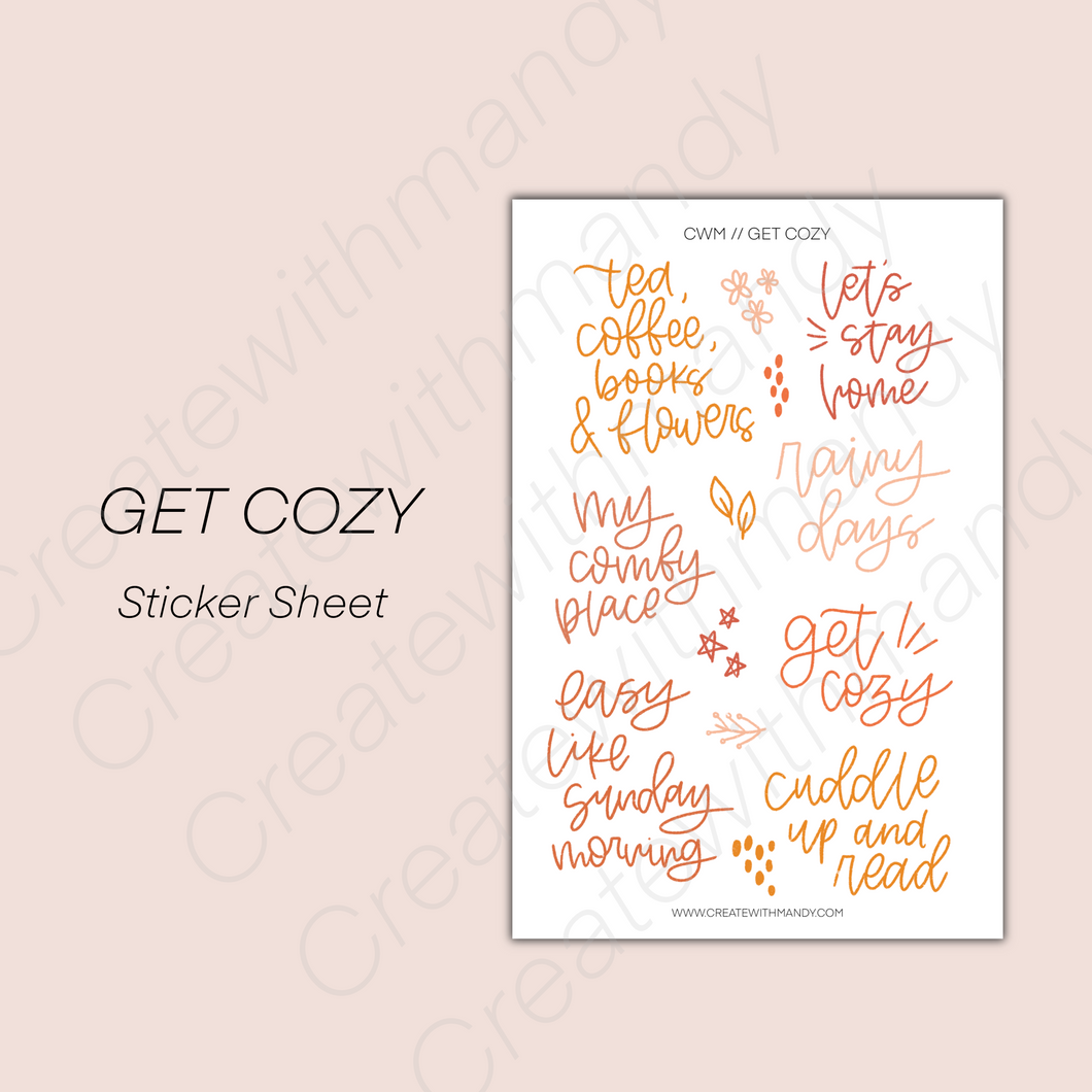 GET COZY Sticker Sheet
