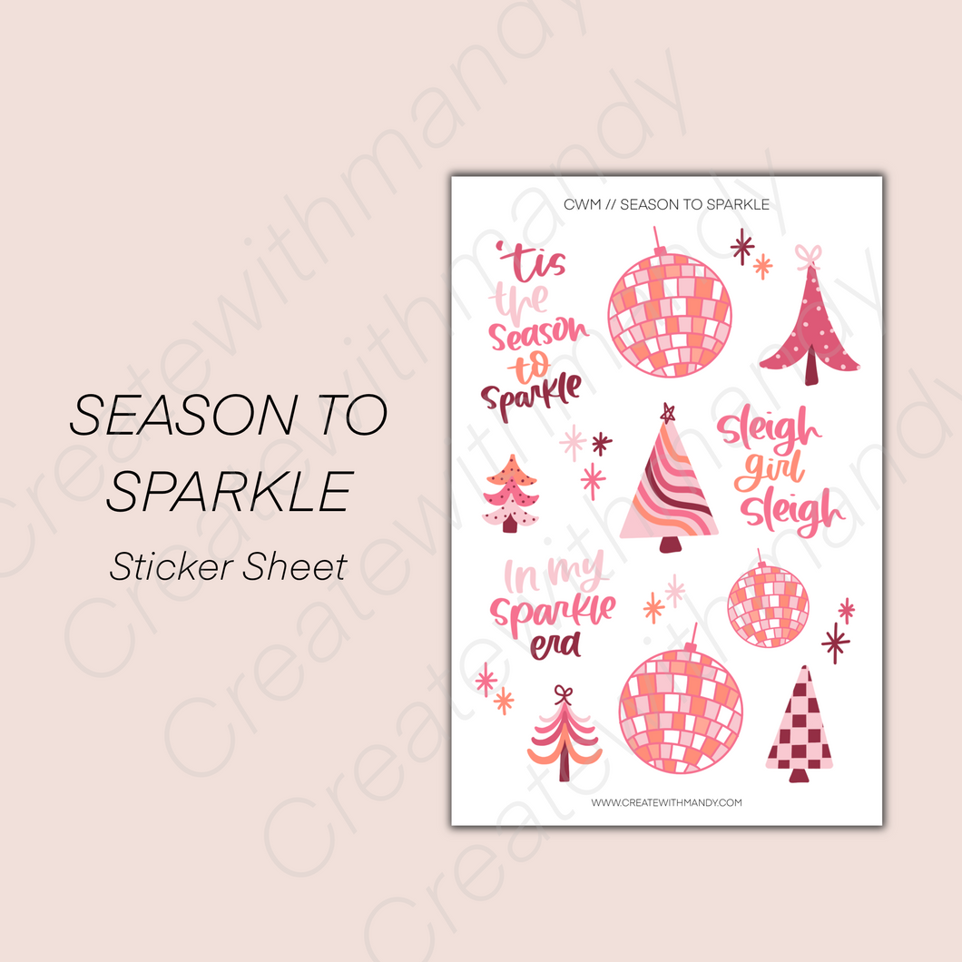 SEASON TO SPARKLE Sticker Sheet