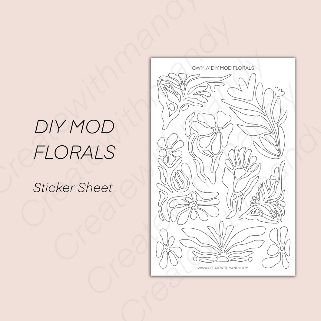 DIY MOD FLORALS Sticker Sheet