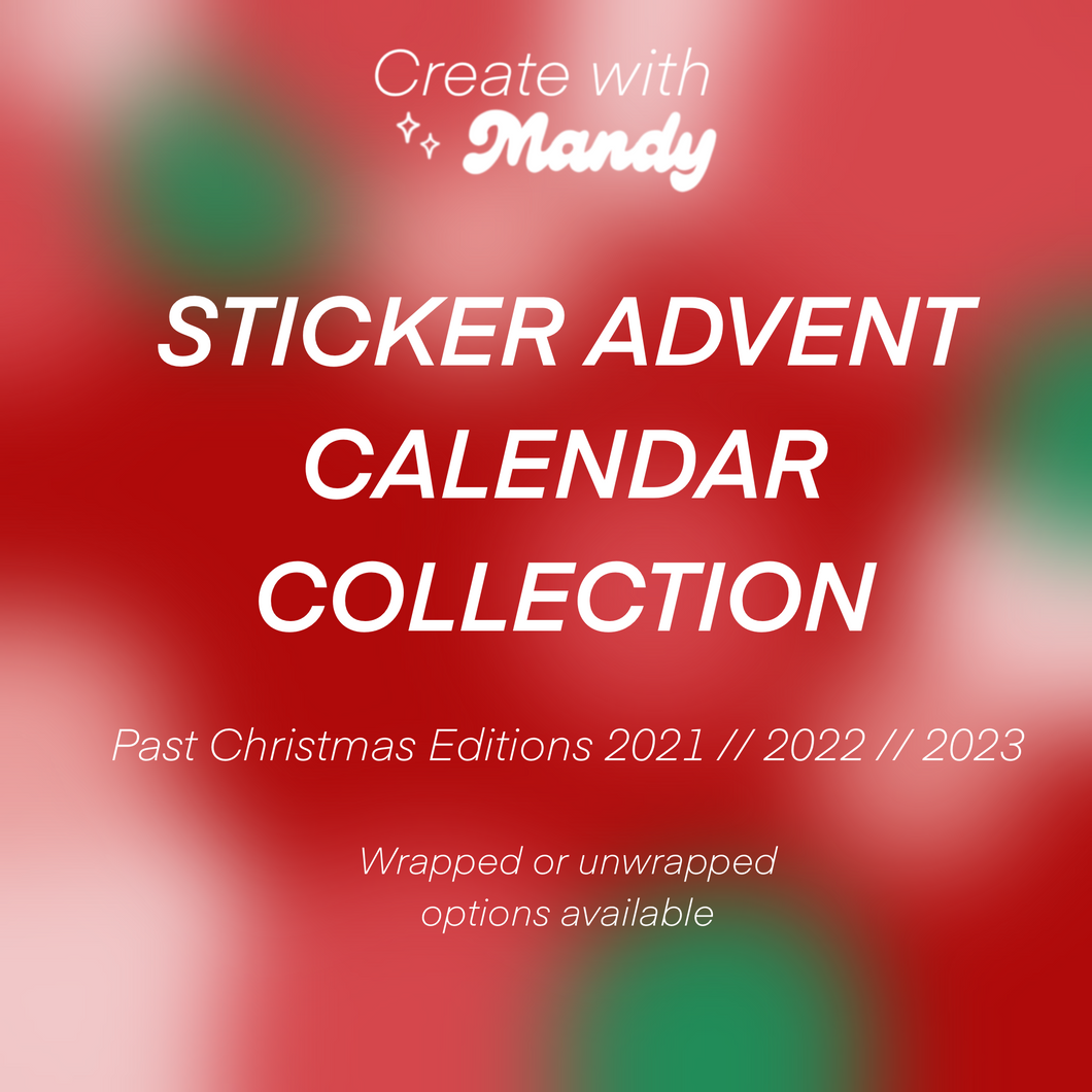 STICKER ADVENT CALENDAR // Past Christmas Editions // Wrapped or Unwrapped