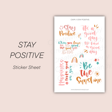 Load image into Gallery viewer, STAY POSITIVE Sticker Sheet
