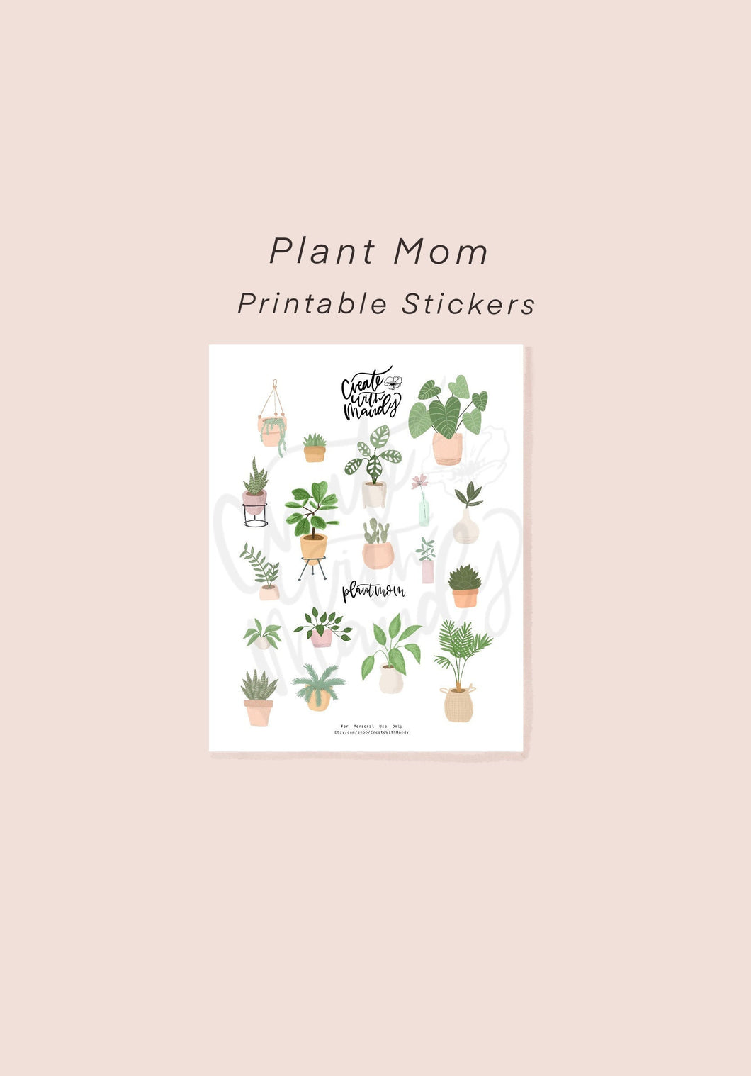 DIGITAL Plant Mom Printable Stickers