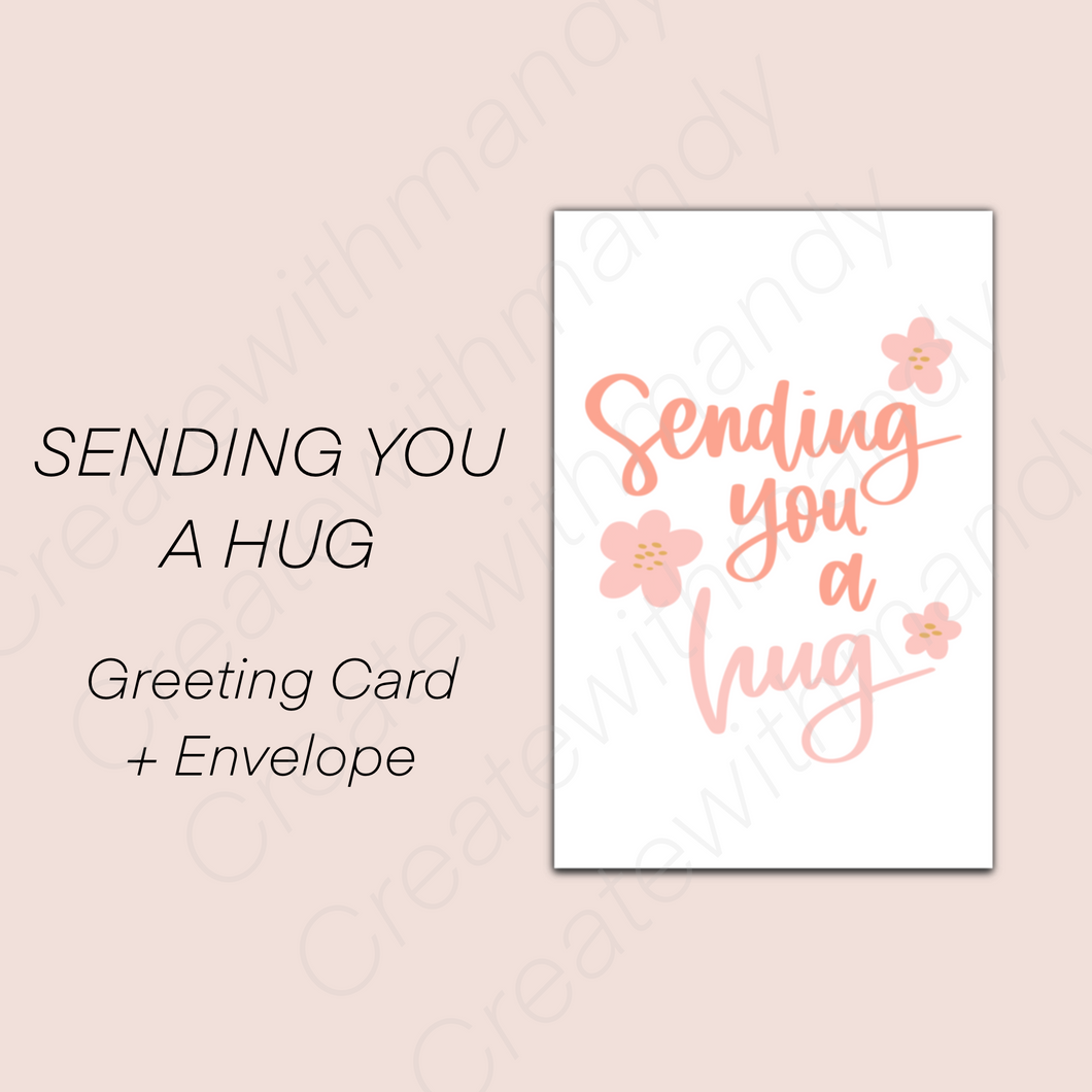 SENDING YOU A HUG Greeting Card