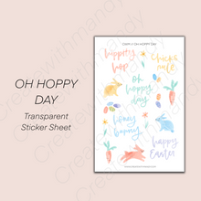 Load image into Gallery viewer, OH HOPPY DAY Transparent Sticker Sheet
