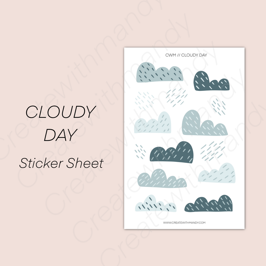 CLOUDY DAY Sticker Sheet
