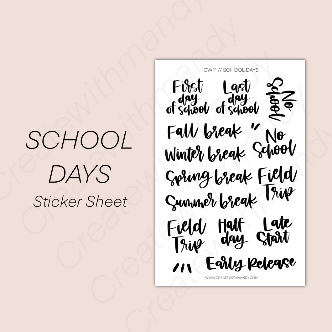 SCHOOL DAYS Sticker Sheet