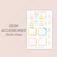 Load image into Gallery viewer, DESK ACCESSORIES Sticker Sheet
