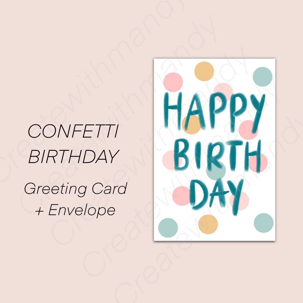 CONFETTI BIRTHDAY Greeting Card