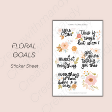 Load image into Gallery viewer, FLORAL GOALS Sticker Sheet
